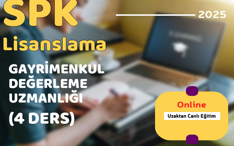Gayrimenkul Değerleme Uzmanlığı Canlı Eğitim Gayrimenkul Değerleme Uzmanlığı Canlı Eğitim